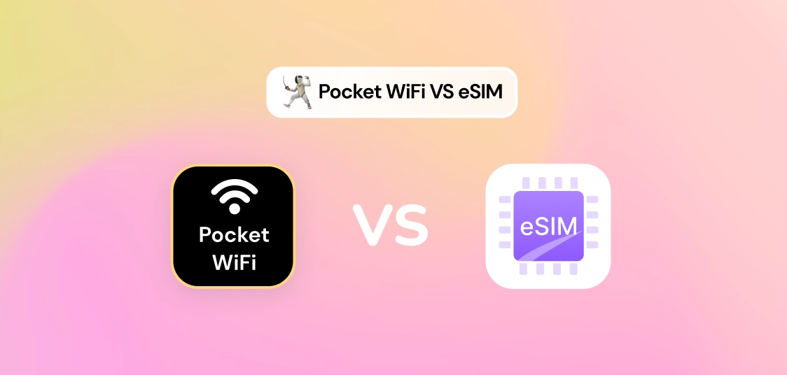 Pocket WiFi vs. eSIM A Traveler’s Guide to Connectivity